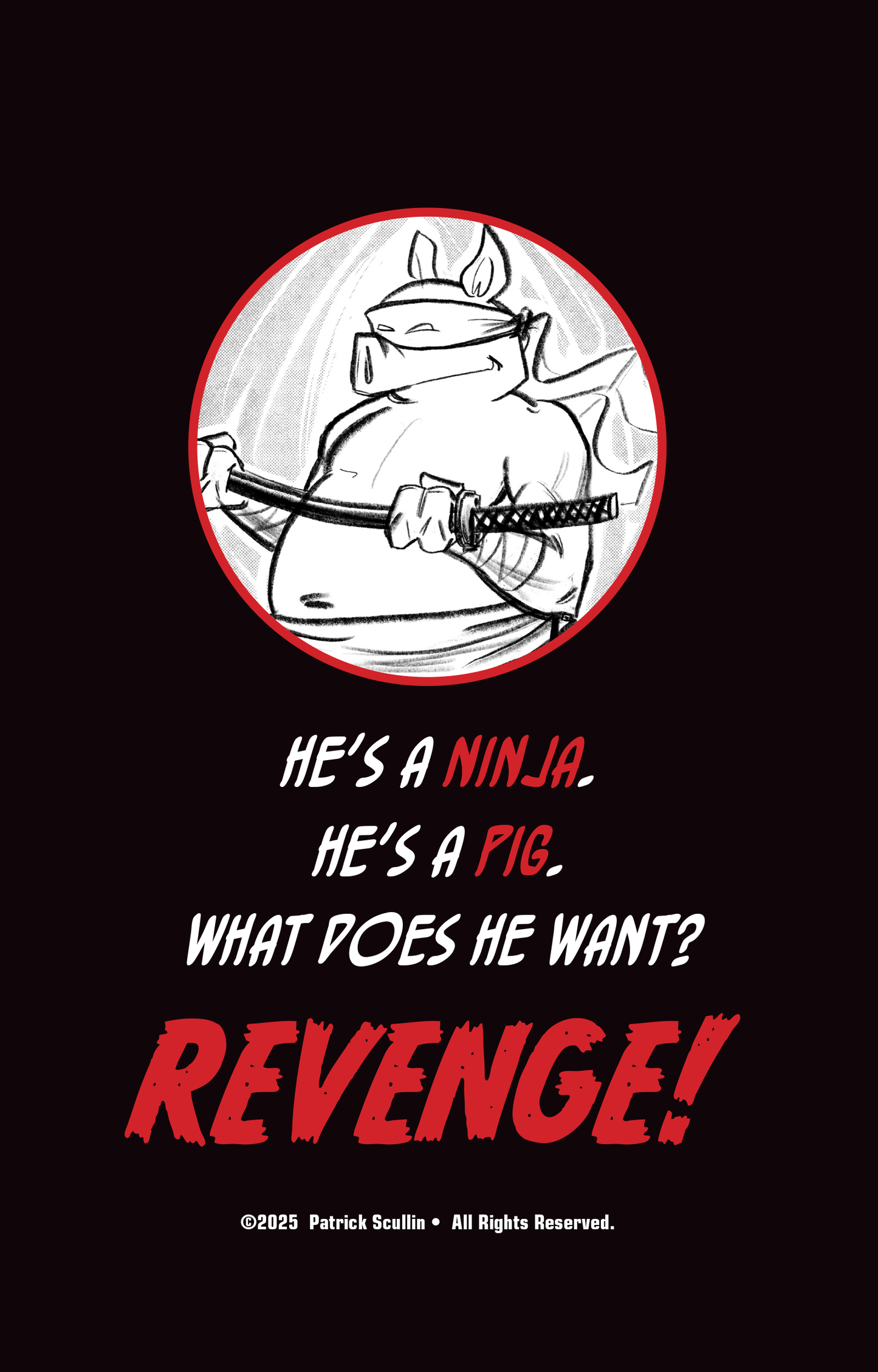 Ninja Pig - Swine and Punishment